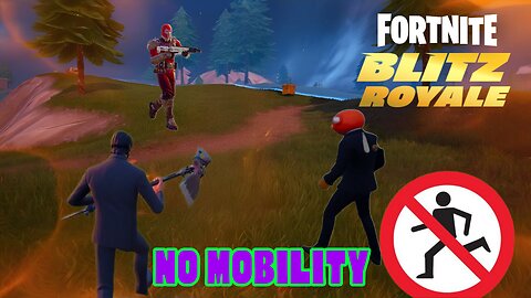 Epic's MOBILITY FAIL! Blitz Royale WALK-FEST (#87)