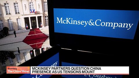 McKinsey Partners Said to Question China Presence