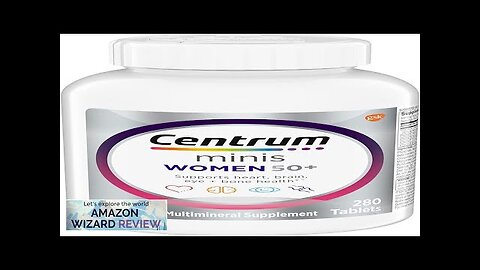 Centrum Minis Silver Women's Multivitamin for Women 50 Plus Multimineral Supplement Review