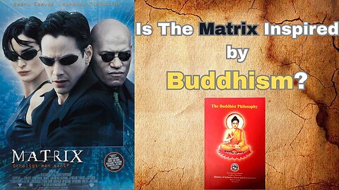 The Matrix & Buddhism | Illusion, Awakening & Mind Explained