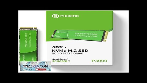 PHIXERO P3000 512GB NVME SSD PCIe Gen3x4 M.2 2280 NVMe Read Speeds Review