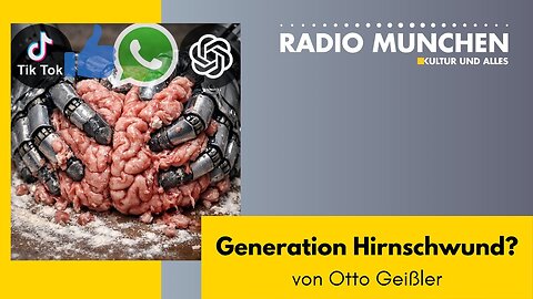 Generation Hirnschwund? - von Otto Geißler