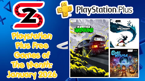 PlayStation Plus Jan 2026 Free Games Need for Speed Unbound, Disney Epic Mickey & Core Keeper Review
