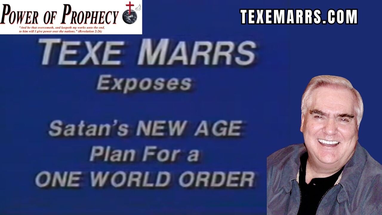 Satan's New Age Plan for a One World Order /w A YOUNG Texe Marrs