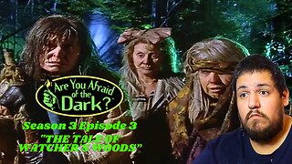 Are You Afraid of The Dark | Season 3 Episode 3 | "The Tale of Watcher's Woods" | TV Show Reaction