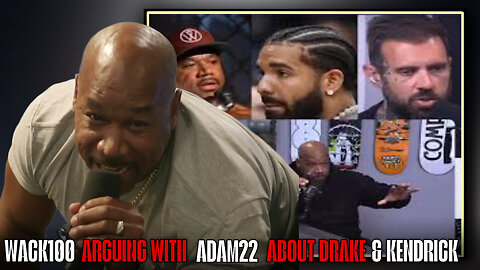 Adam22 and Wack 100 Take Their Heated Drake Debate Outside—Things Get Intense!