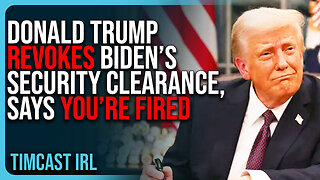 Donald Trump REVOKES Biden’s Security Clearance, Says YOU’RE FIRED