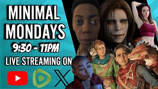 Minimal Monday #46 - Amouranth Gets WORSE, Journo HATES Split Fiction, Death Stranding 2 And More!