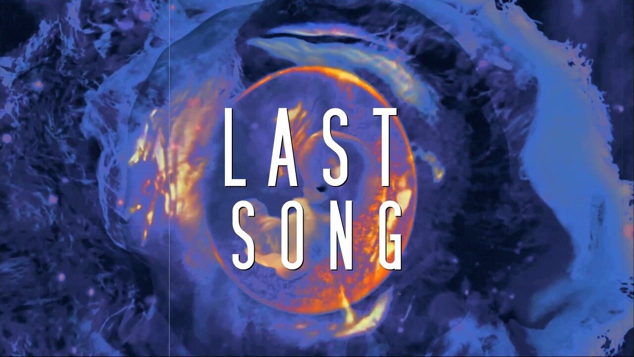 L A S T S O N G