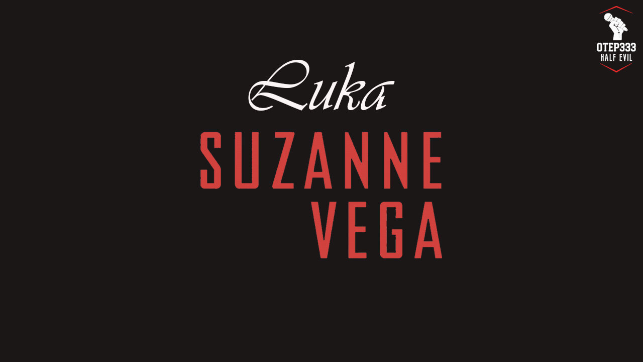 Suzanne Vega - Luka (HQ Karaoke)