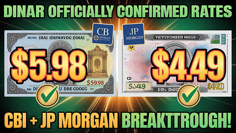 Iraqi Dinar RV 💥 $5.98 Confirmed + Dong $4.49 – CBI & JP Morgan Update! 💥 Today's IQD News!