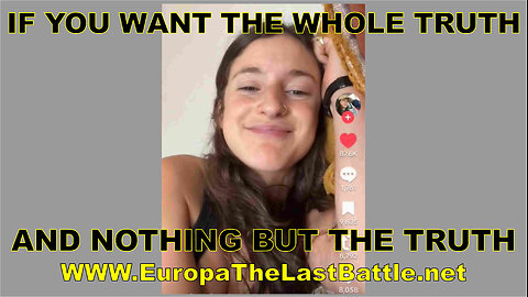 IF YOU WANT THE WHOLE TRUTH AND NOTHING BUT THE TRUTH...