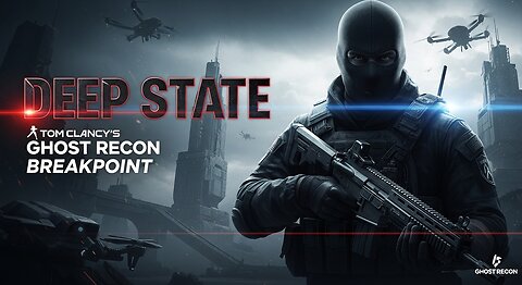 Deep State. Missing in Action. One Mind Army ► Tom Clancy's Ghost Recon Breakpoint