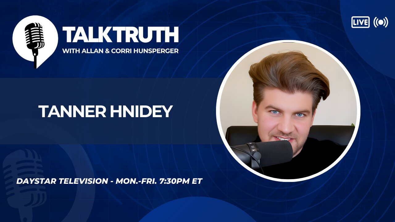 Talk Truth 12.29.25 - Tanner Hnidey