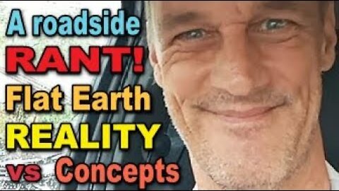 Measuring Flat Earth Reality Vs Calculating Concepts