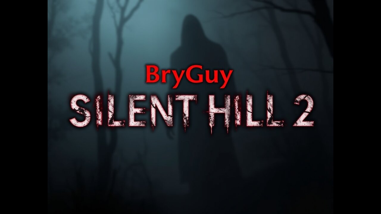 SilentHill 2 Remake PC part 3 –A Journey into Fear!