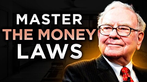 The 19 Laws of Money to GET RICH (Apply Them NOW) | Warren Buffett