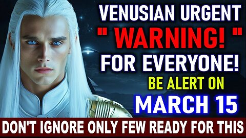 🛑URGENT MESSAGE- "Venusian Council WOKE ME UP AT 3:33 AM & HE WARNED👆 Feel The Energies