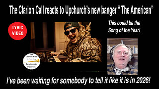 The Clarion Call reacts to Upchurch's new banger, "The American!" This may be the Song of the Year!