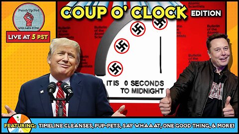 Coup o' Clock Edition!