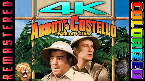 Africa Screams (4K UHD) REMASTERED & COLORIZED - Abbot and Costello - CLASSIC COMEDY