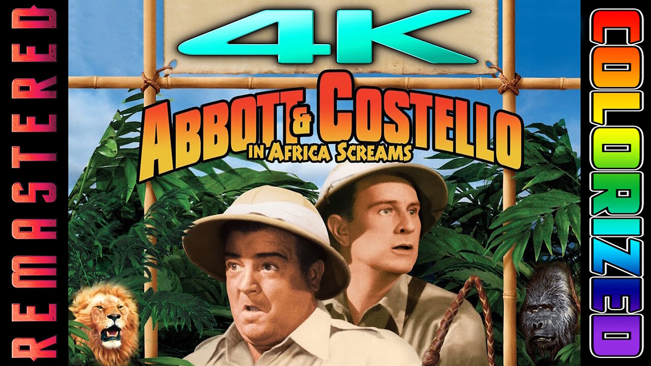 Africa Screams (4K UHD) REMASTERED & COLORIZED - Abbot and Costello - CLASSIC COMEDY