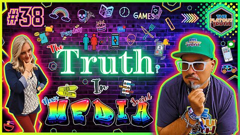 The Flat Out Truth #38