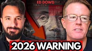 ED DOWD Reveals 3 MASSIVE Predictions For 2026