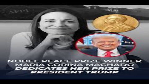 Nobel Prize Winner Machado Trump Is 'Champion of Freedom' for Hemisphere