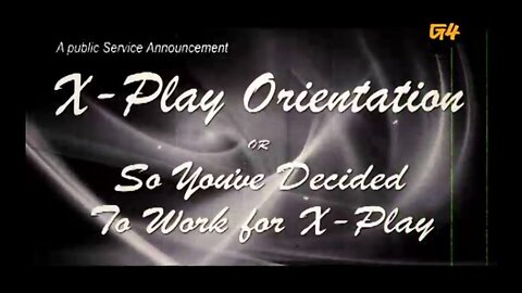X-Play Comedy: X-Play Orientation Part 1