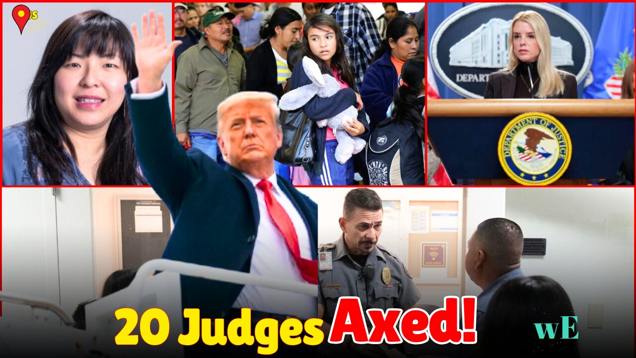 Trump Admin Fires 20 Immigration Judges Amid Overwhelmed Court Backlog - WorldEye