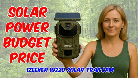 iZEEKER iG220 Solar Trailcam Review