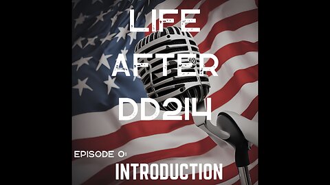 Life After DD214 Podcast Introduction