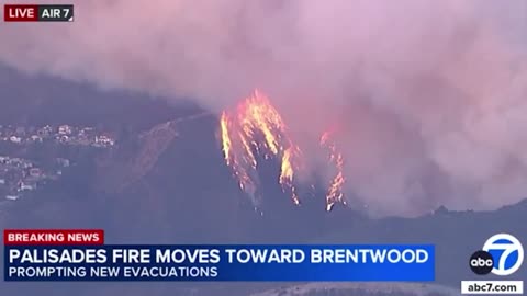 UPDATE: Fires now approaching Brentwood, threatening celebrity homes.