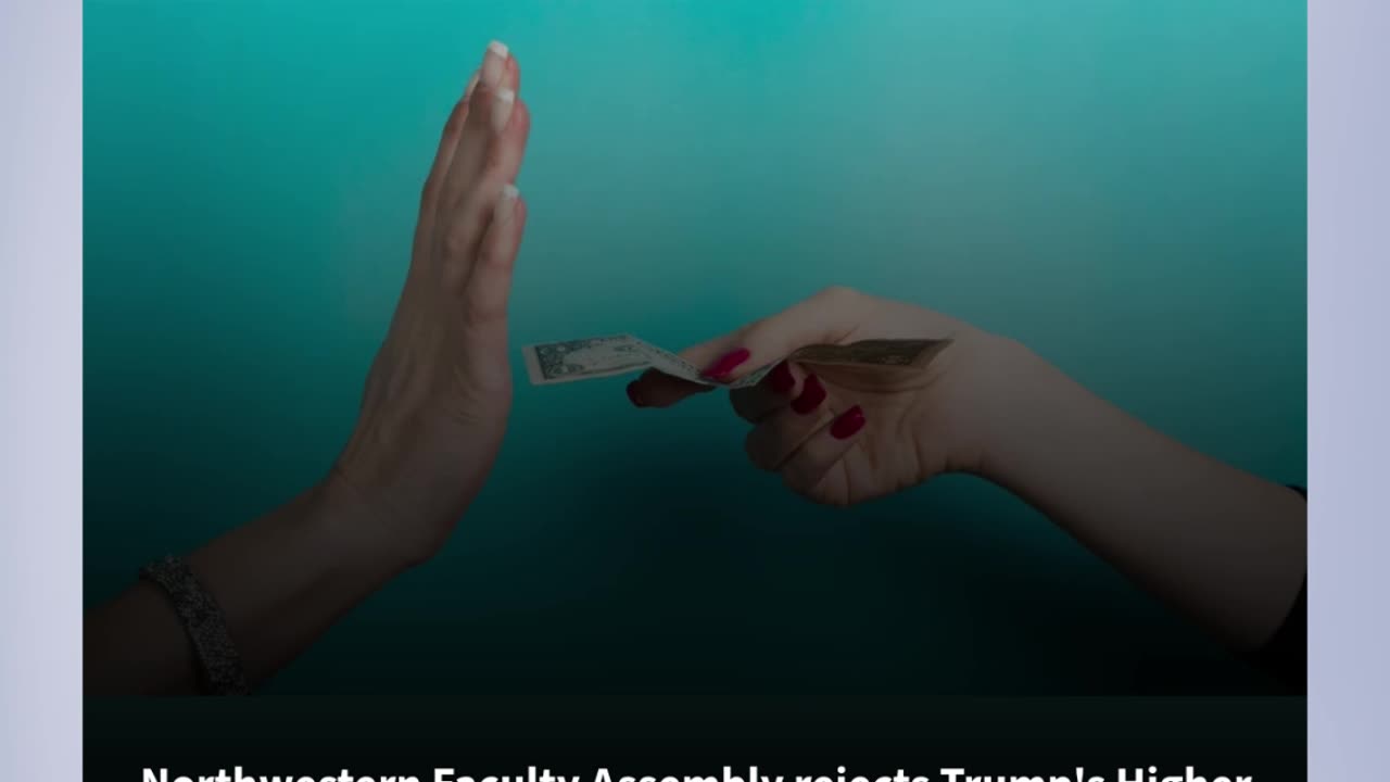 Northwestern Faculty Assembly rejects Trump's Higher Ed Compact, continues to weather $790M