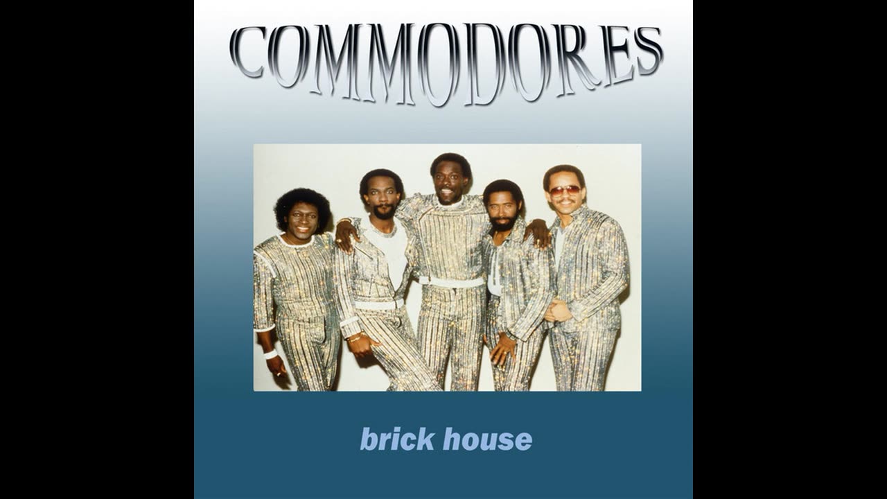 Brick House (Commodores)