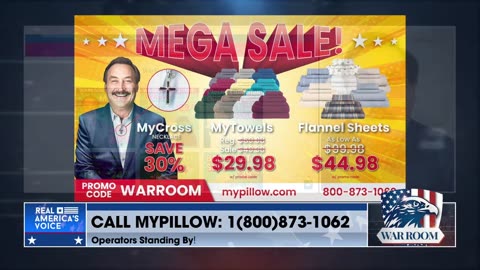 Visit MyPillow.com/warroom And Check Out The Mega Sale Today!