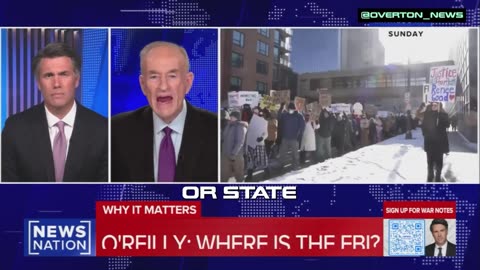 Bill O'Reilly Is Mad at Everyone Involved in Minneapolis