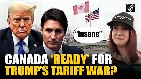 "Insane & frustrating..." Canadians 'ready' for US President Donald Trump's 25% tariffs?