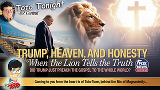 Toto Tonight 10/14/25 "Trump - the ANTI-CHRIST? or THE MESSENGER OF CHRIST"?