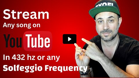 Re-Tune any song on YouTube so it becomes Frequency Music