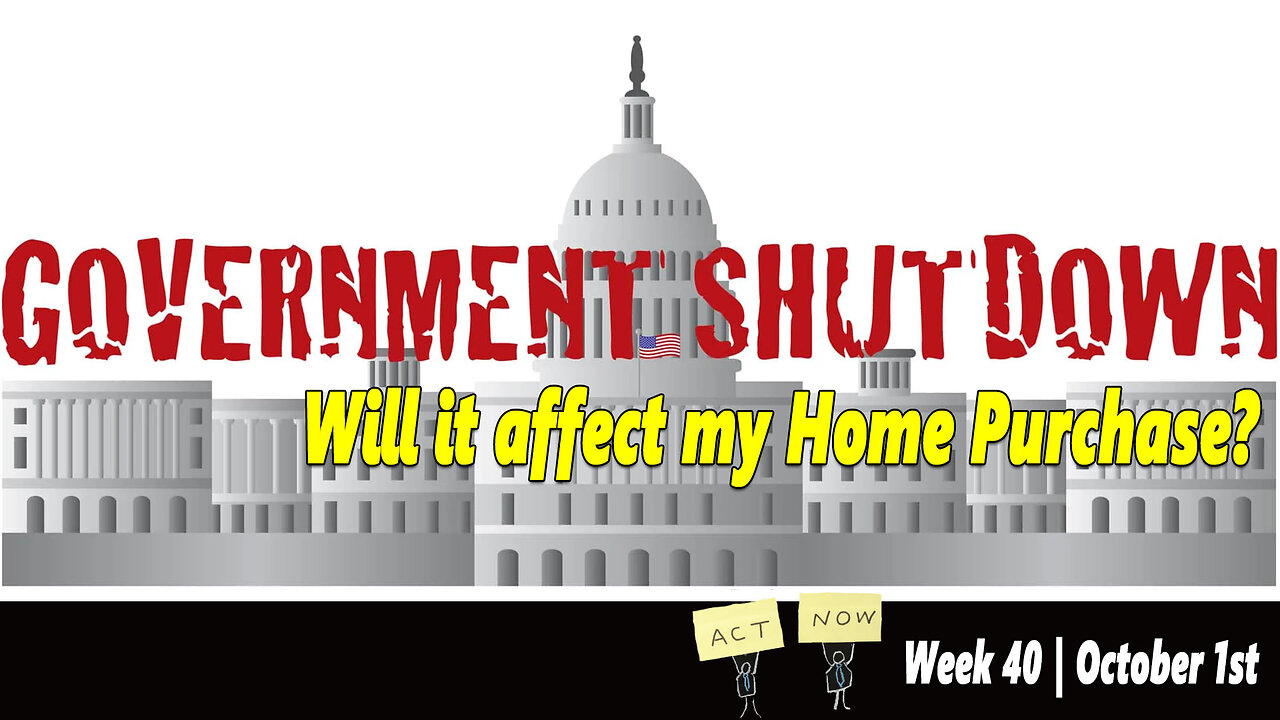 Week 40 | The Shutdown has arrived!