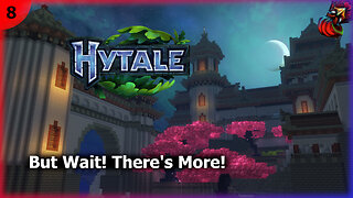 🧡🤑 Hytale #8 | But Wait! There's More! | Chillin With Chicken #045 🤑🧡