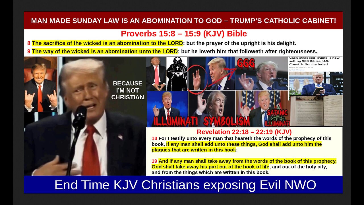 MAN MADE SUNDAY LAW IS AN ABOMINATION TO GOD – TRUMP’S CATHOLIC CABINET!