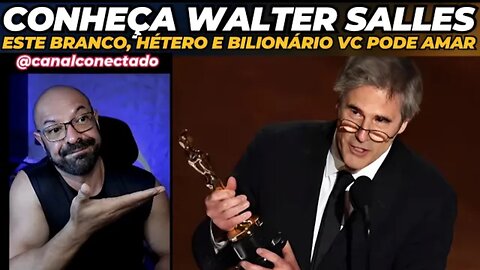 In Brazil, meet Walter Salles, the white, straight, billionaire that the left loves.