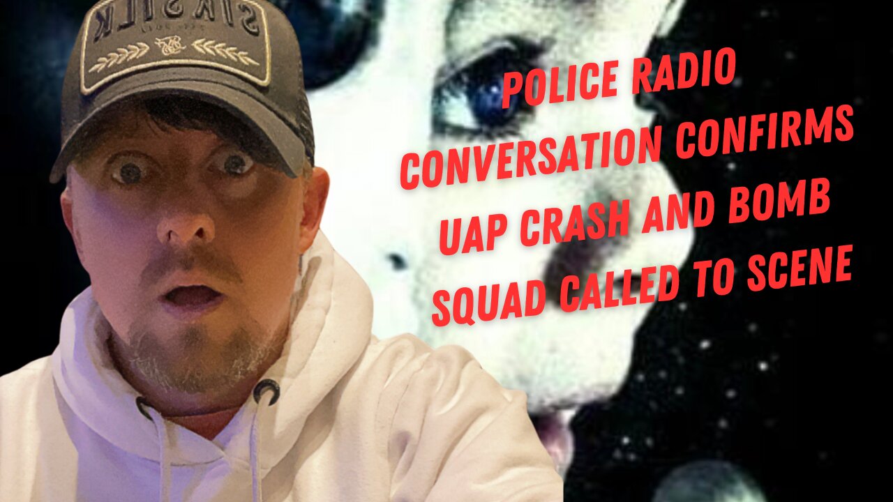 Police Radio Conversation confirms UAP crash and Bomb Squad called to scene