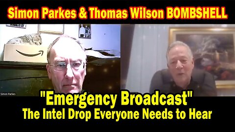 Simon Parkes & Thomas Wilson BOMBSHELL 2.21.25: "Emergency Broadcast"