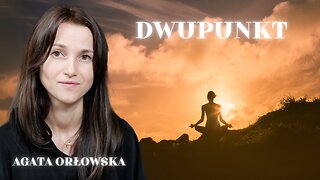 DWUPUNKT | Agata Orłowska