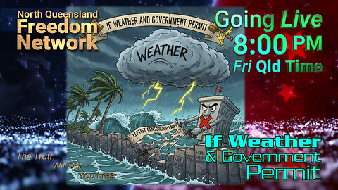 If Weather & Government Permit