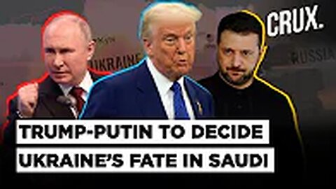 Trump Hints at Russia-Ukraine Deal After Dialling Putin & Zelensky, MBS to Join Meeting in Saudi?